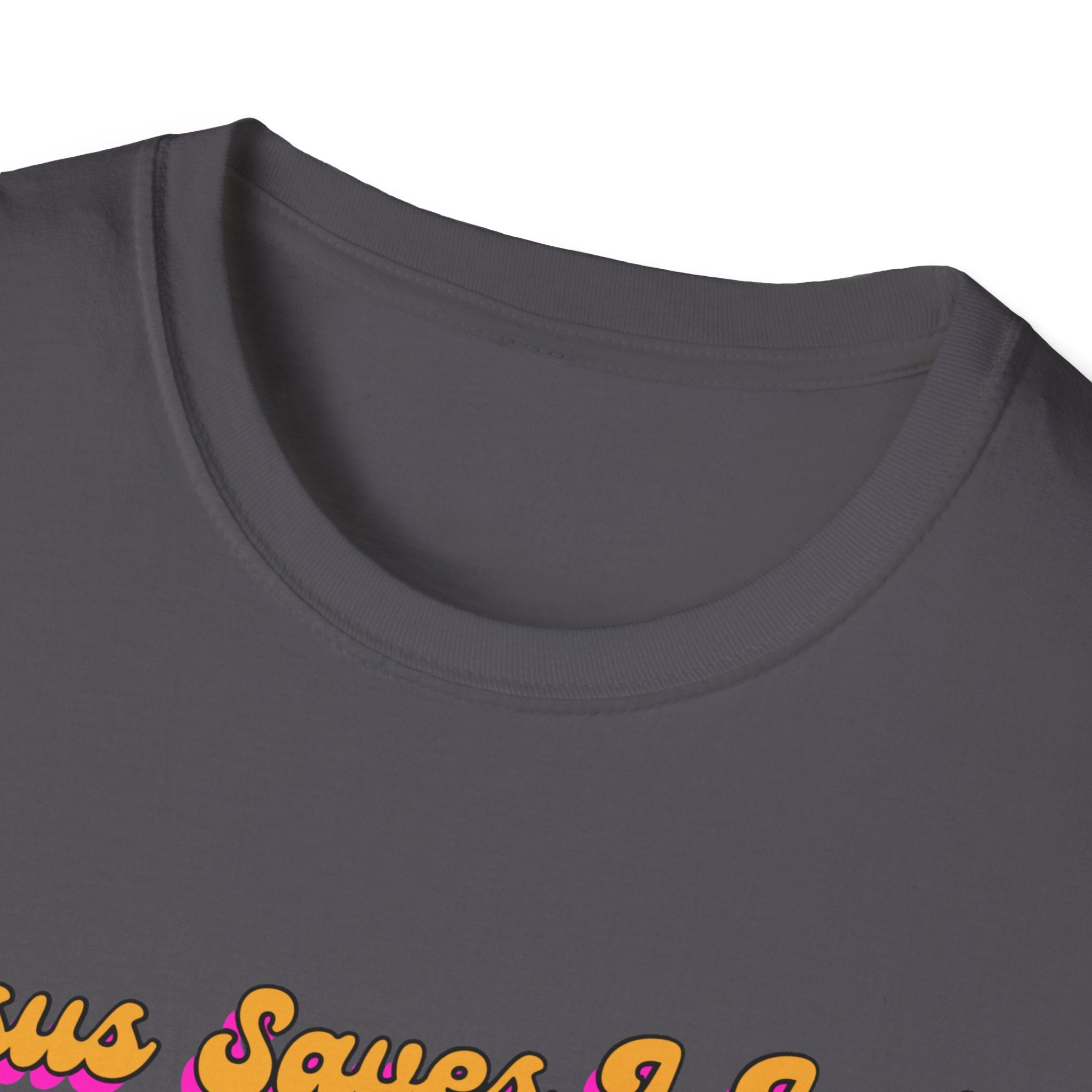 "Jesus Saves, I just Wear the Shirt" Unisex Cotton Softstyle T-Shirt