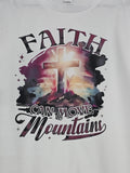 Faith Can Move Mountains T-Shirt - Inspirational Christian Tee
